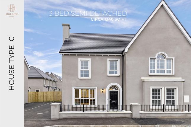 Thumbnail Semi-detached house for sale in Type C, Hollow Hills, Ballykelly, Limavady