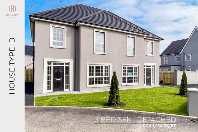 Semi-detached house for sale in Type B, Hollow Hills, Ballykelly, Limavady