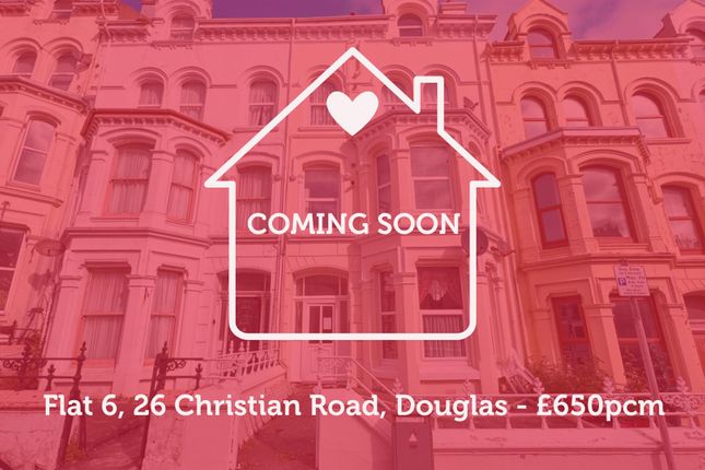 Flat to rent in Christian Road, Douglas, Isle Of Man