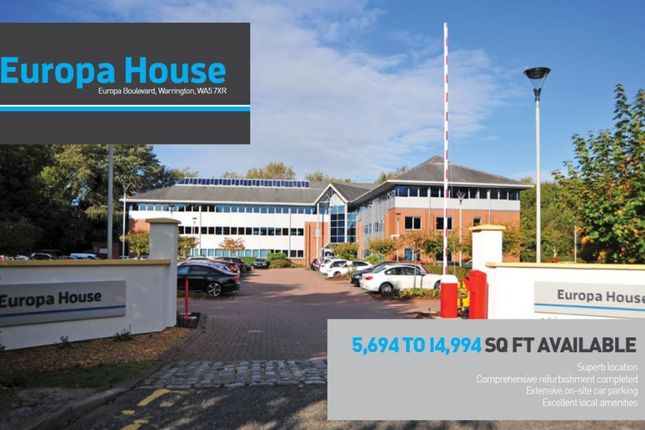 Office to let in Europa House, Europa Boulevard, Warrington, Chesire