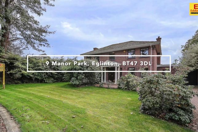 Detached house for sale in Manor Park, Eglinton, Londonderry