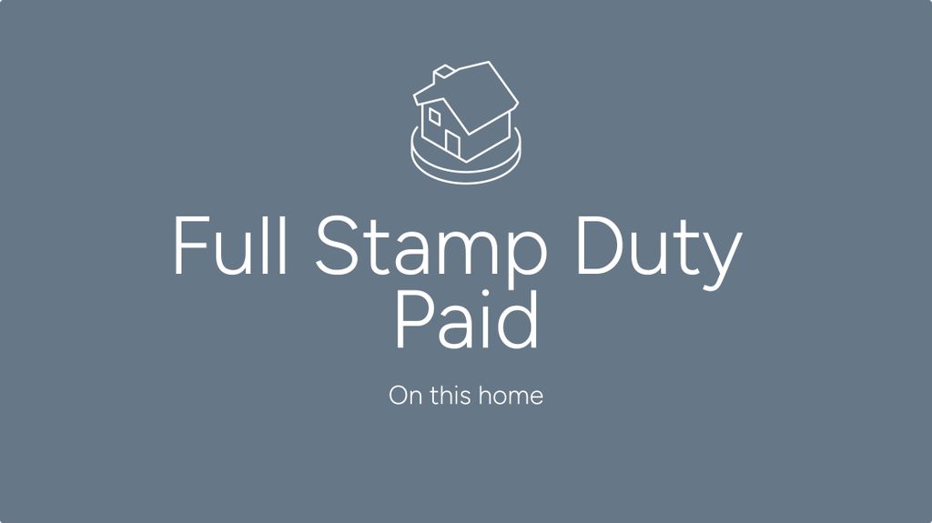 Property photo 2 of 10 A White Outline Of A House Sits Above The Text "Full Stamp Duty Paid" On A Muted Blue Background.